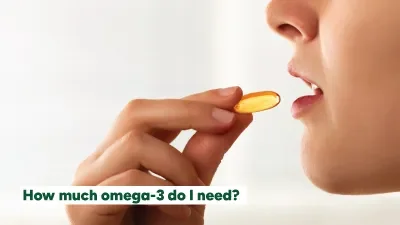 How much omega-3 do I need?